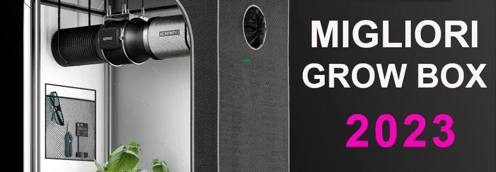 Migliori Grow Box 2023