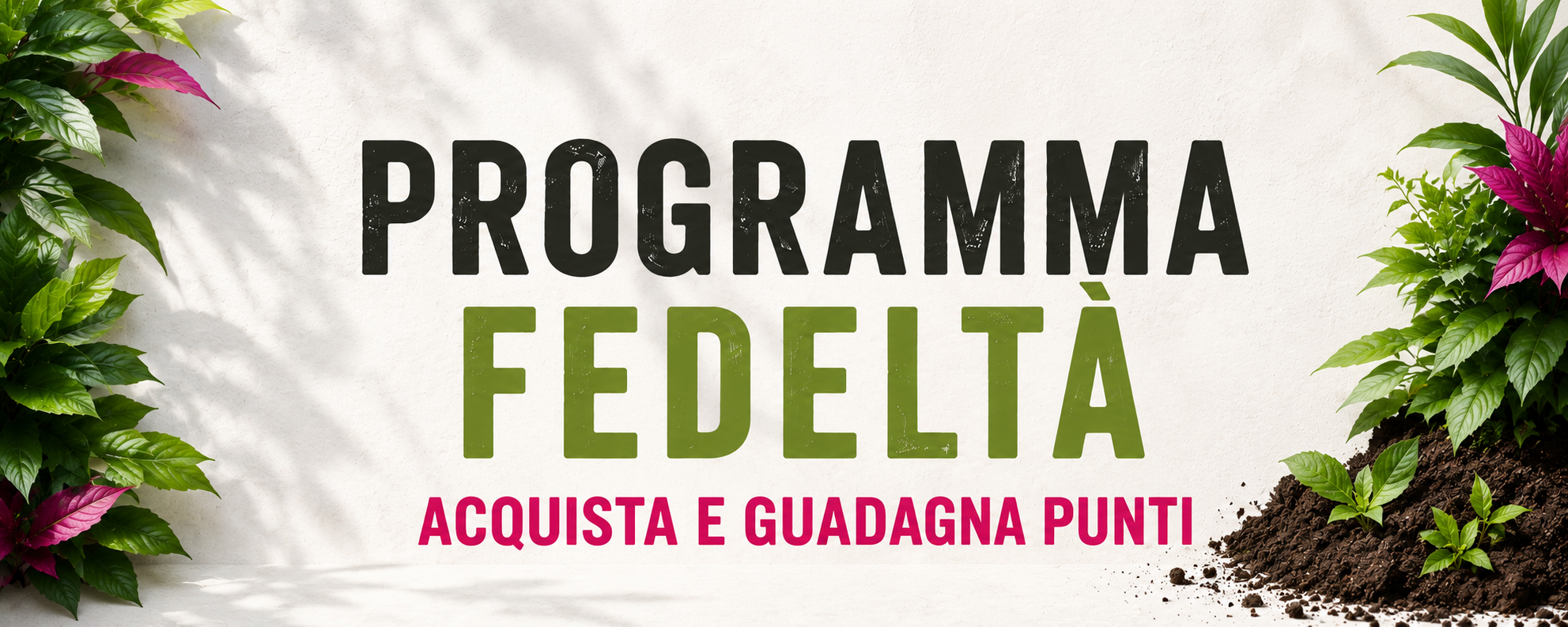 Programma Fedeltà Coltivazione Indoor Grow Shop