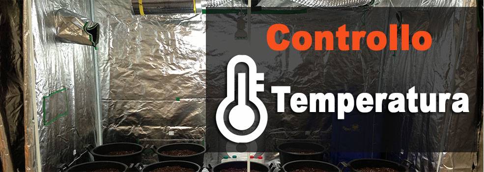 Come gestire la temperatura della grow box